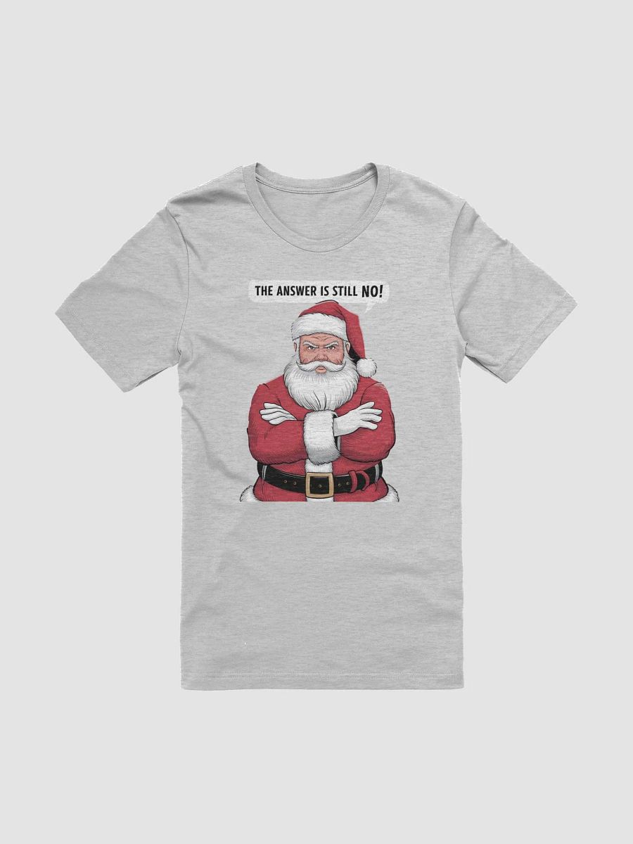 The Answer Is Still No! Stern Santa Claus product image (4)