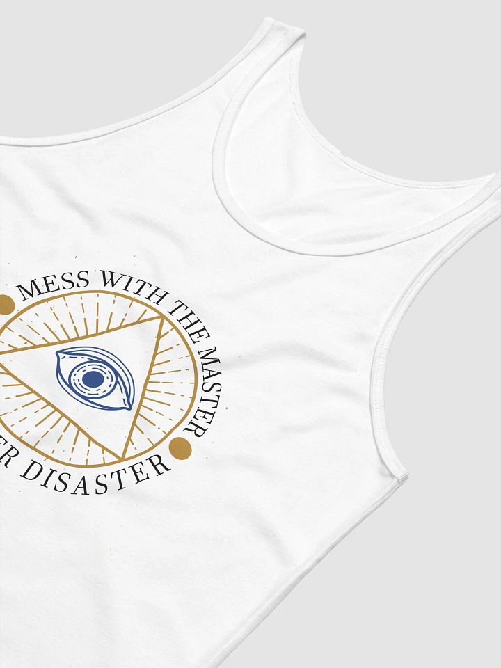 Mess With The Master, Encounter Disaster - Bella+Canvas Jersey Tank product image (1)