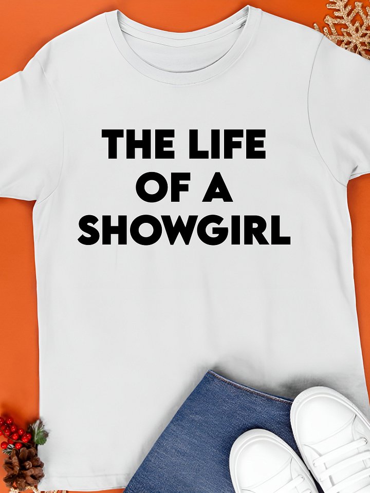 The Life of a Showgirl Shirt product image (1)