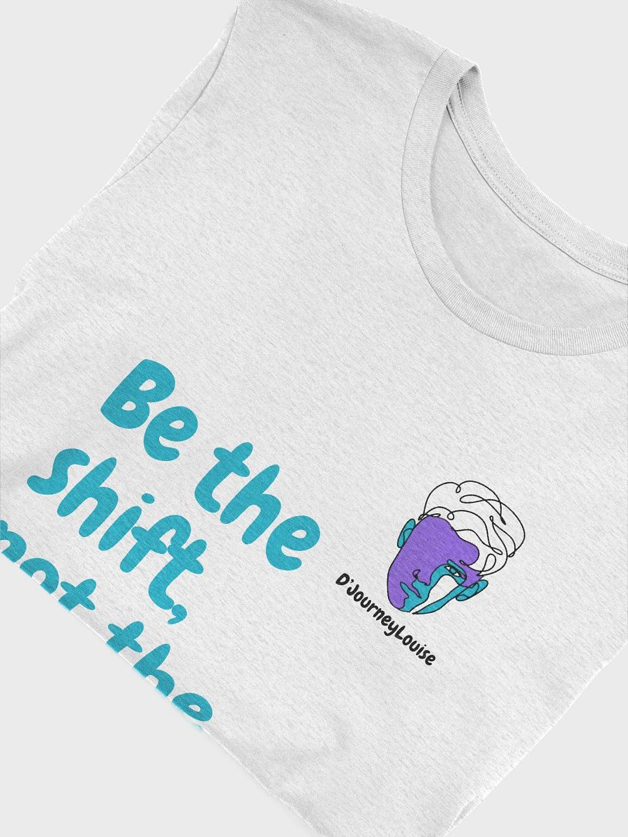 Be The Shift with Logo product image (3)