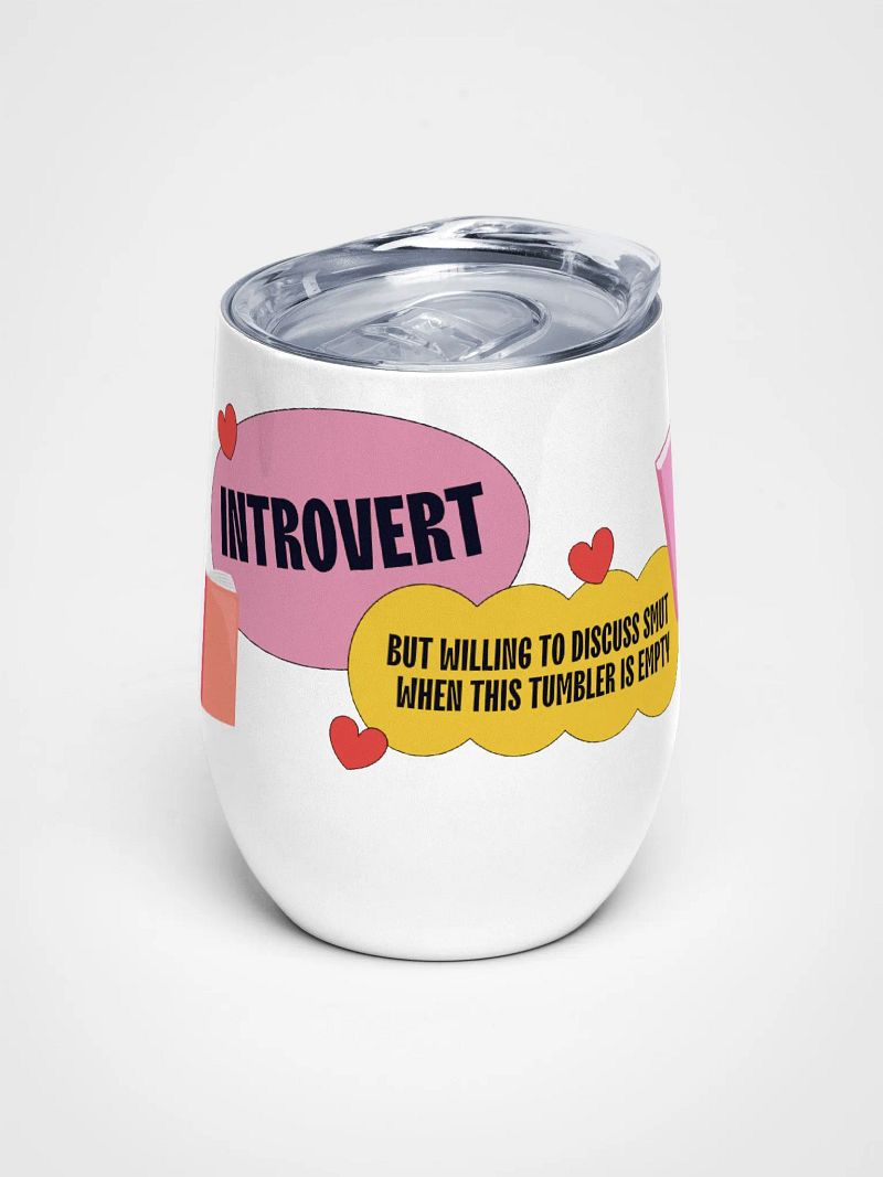 Introvert Wine Tumbler