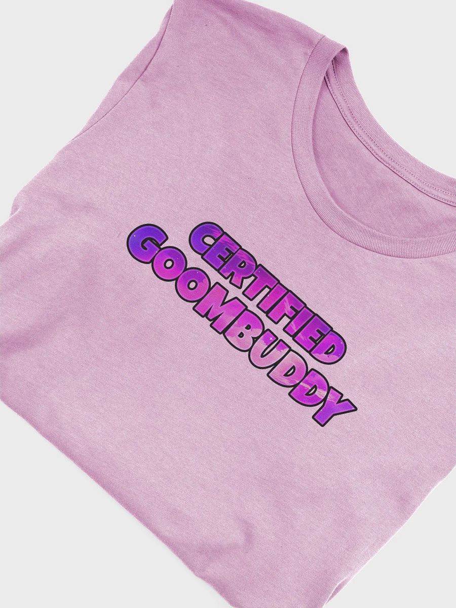 "Certified Goombuddy" T-shirt product image (30)