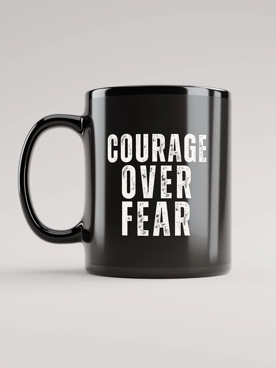 Courage Over Fear Black Glossy Mug product image (6)