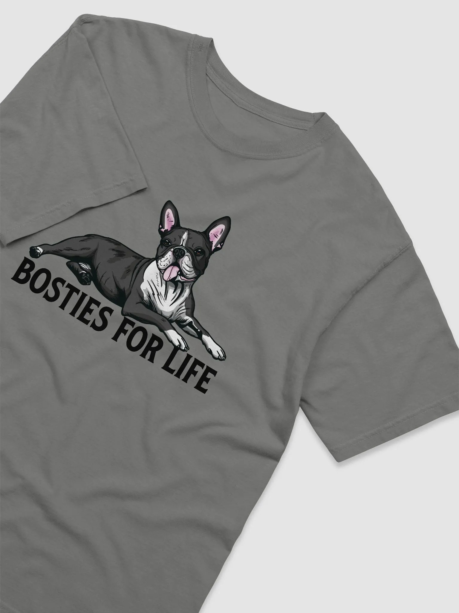 Bosties for Life T-Shirt of a Boston Terrier | Funny T-Shirt for Bostie Paw-rents product image (14)