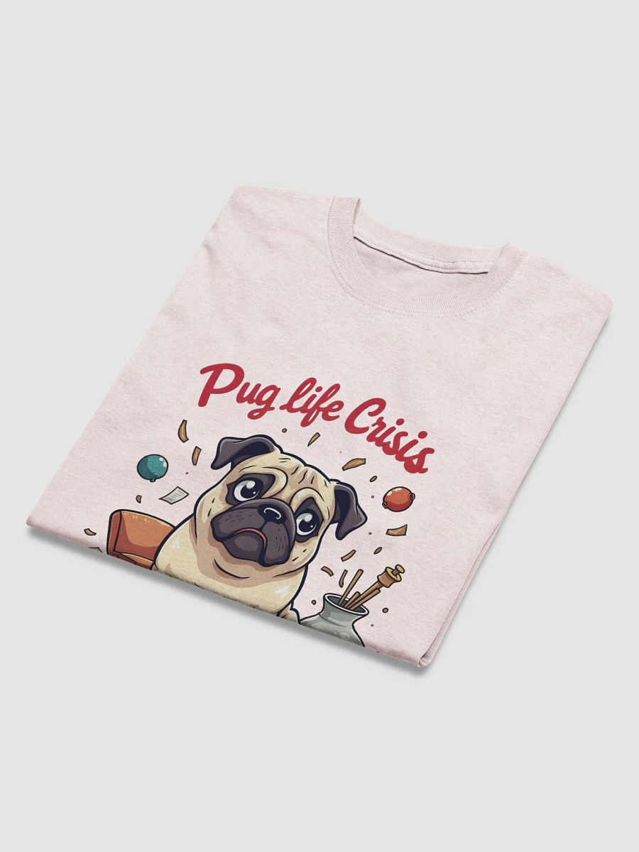 Pug Life Crisis: Embracing the Chaos with Style product image (3)