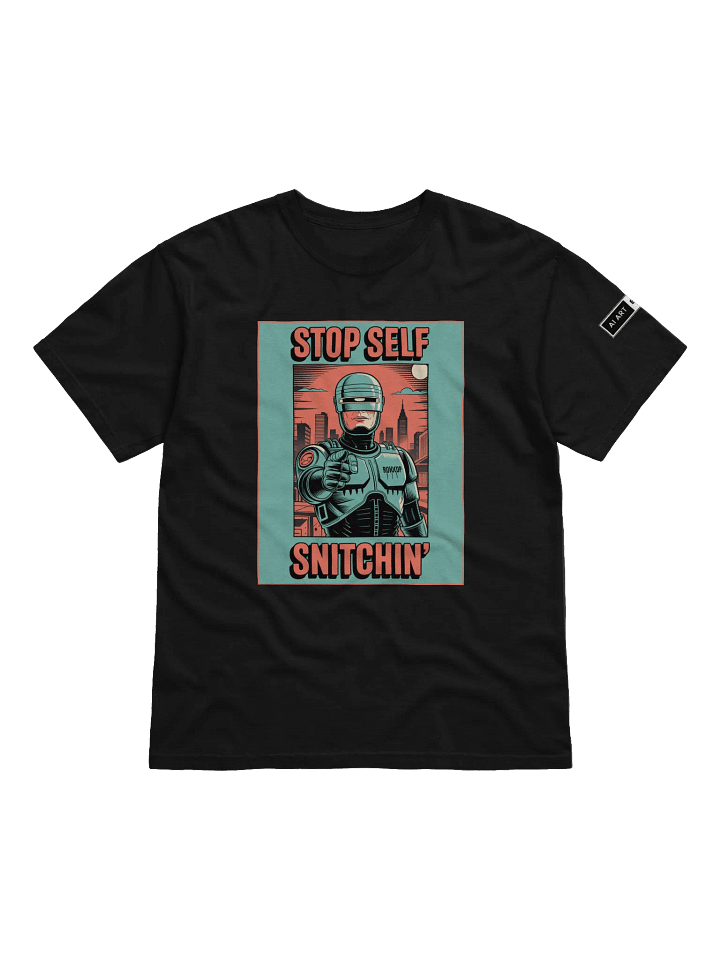 "SELF STOP SNITCHIN'" 100% cotton T-shirt product image (1)