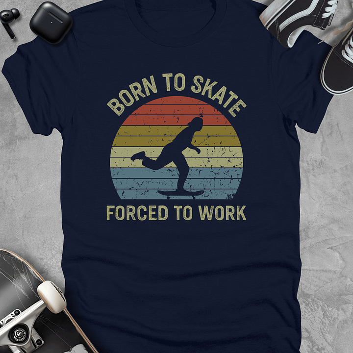 Born to skate forced to work, Retro skateboarding t-shirt, Unisex product image (3)