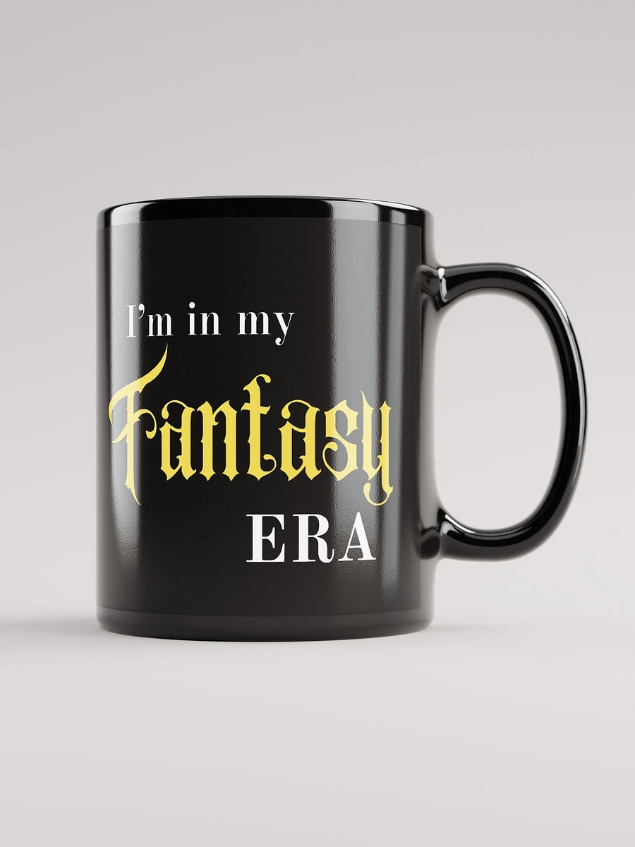 I'm in my fantasy era product image (1)