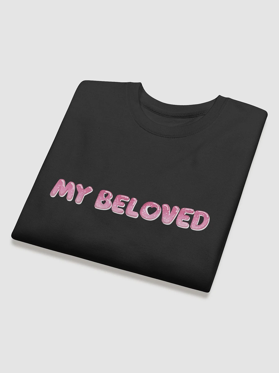 My Beloved Sweatshirt product image (4)