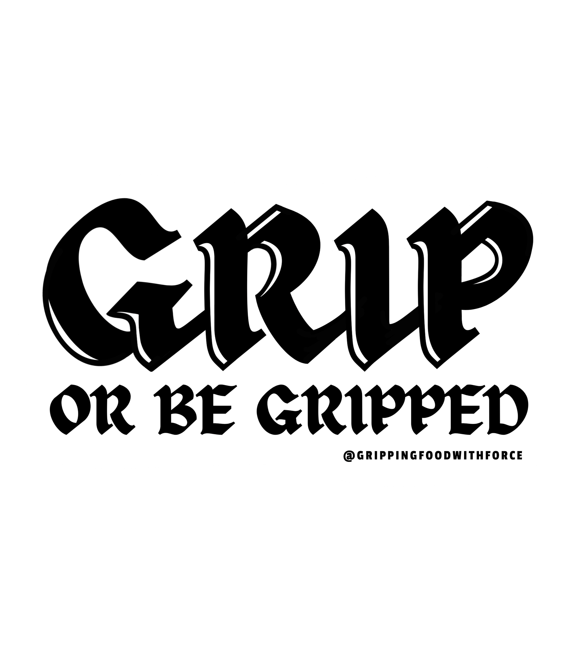 The Grip or Be Gripped Sticker product image (1)