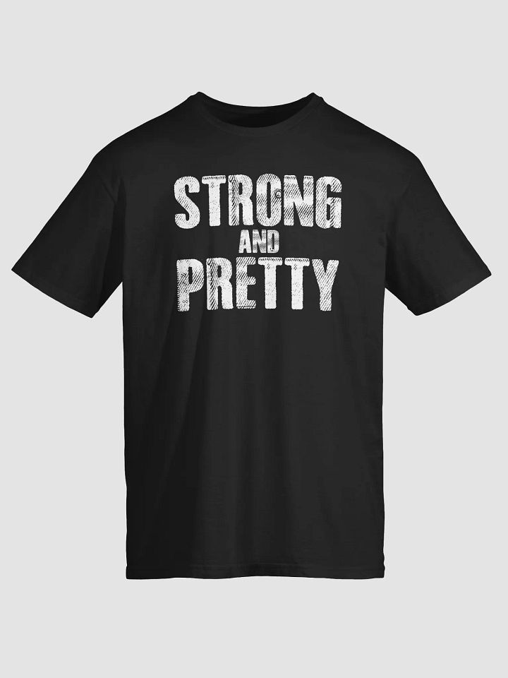Strong And Pretty Shirt product image (1)