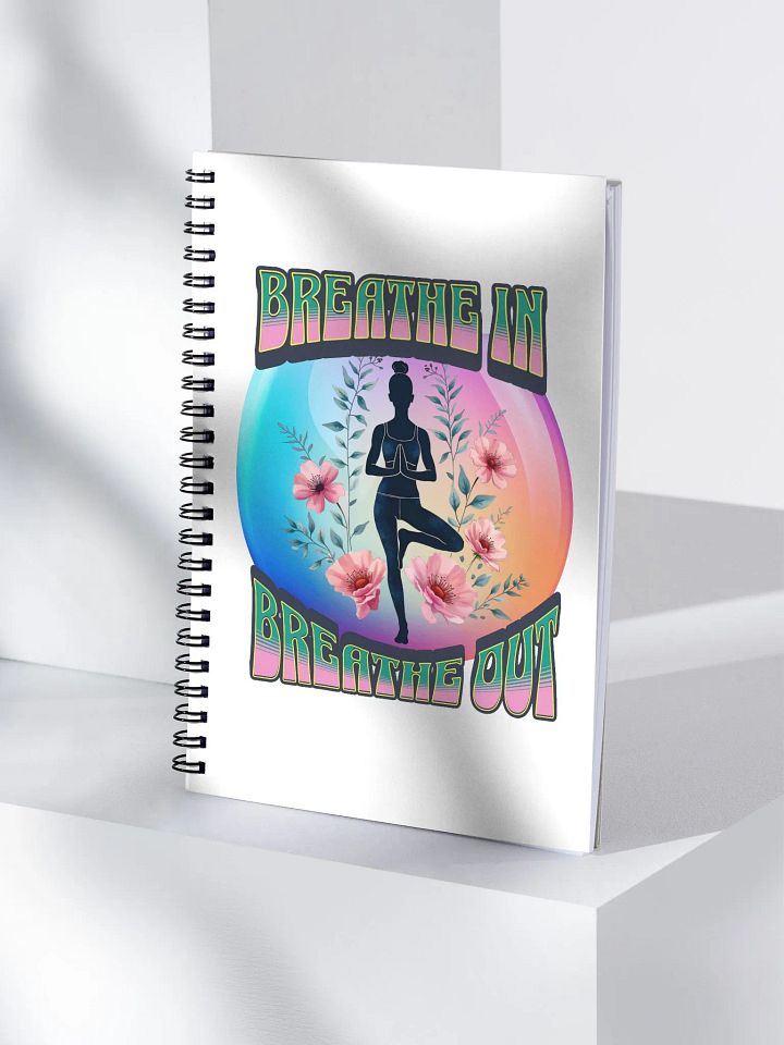 Breathe In Breathe Out Yoga Pose Notebook product image (1)