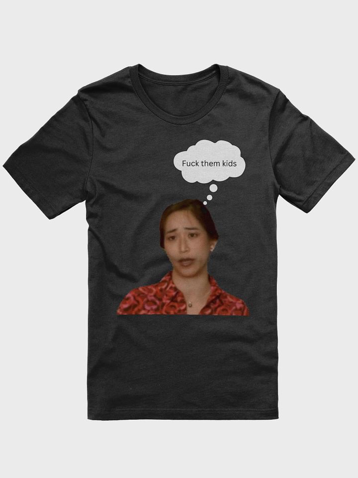 Ms Kwan F Them Kids Tee product image (1)