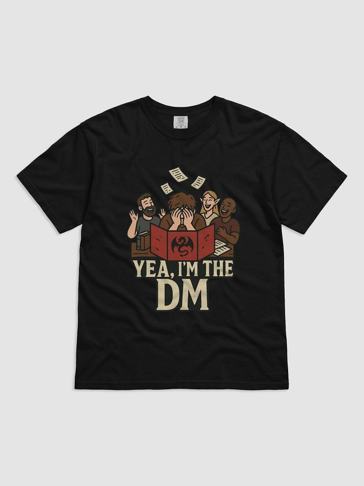 "Yea I'm the DM" Crying Edition – Shirt product image (3)