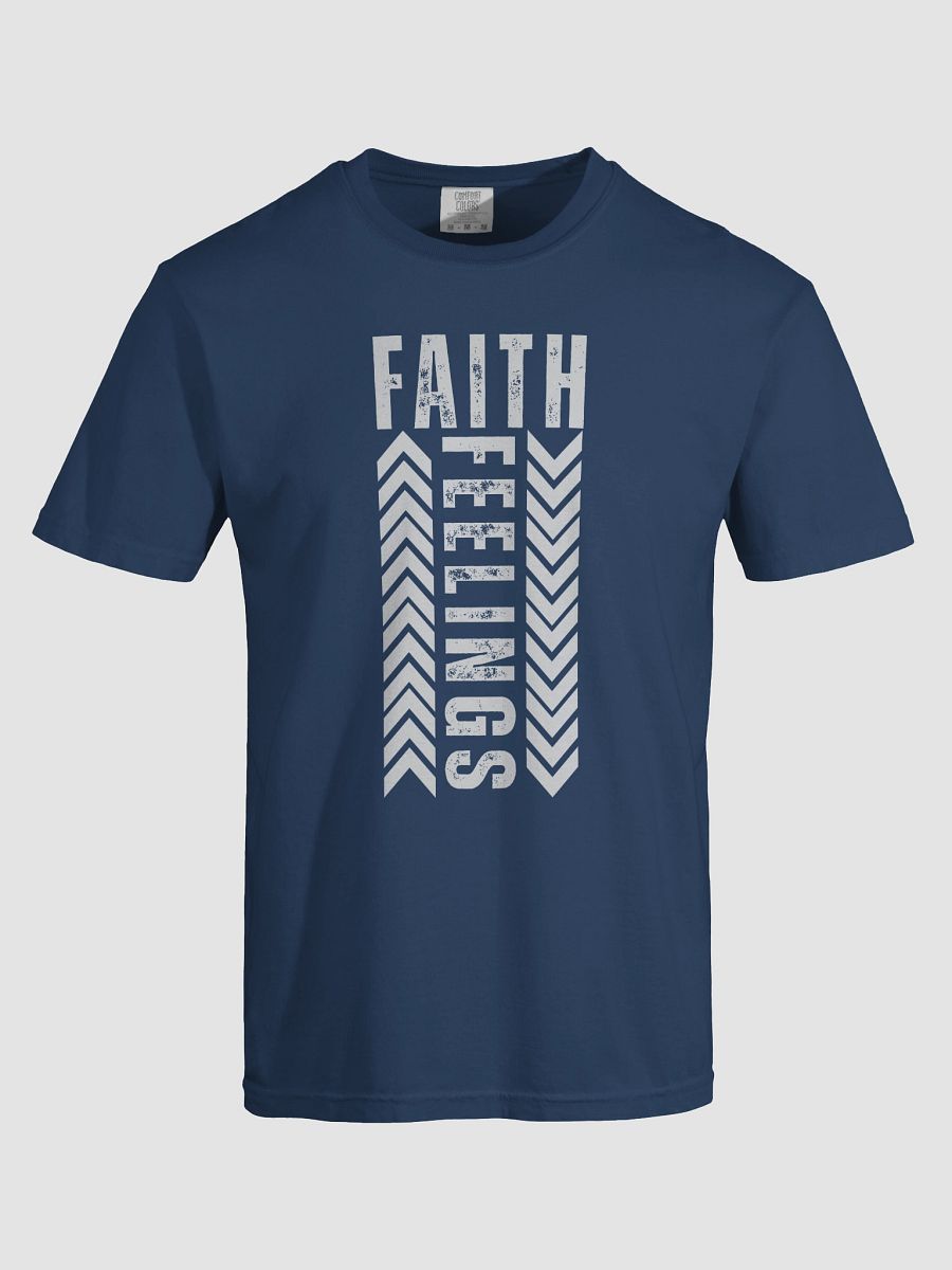 Faith Feeling Faith-Based Comfort Colors T-shirt product image (3)