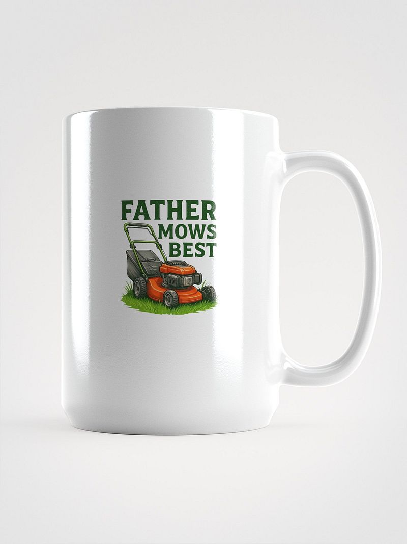 Father Mows Best Mug