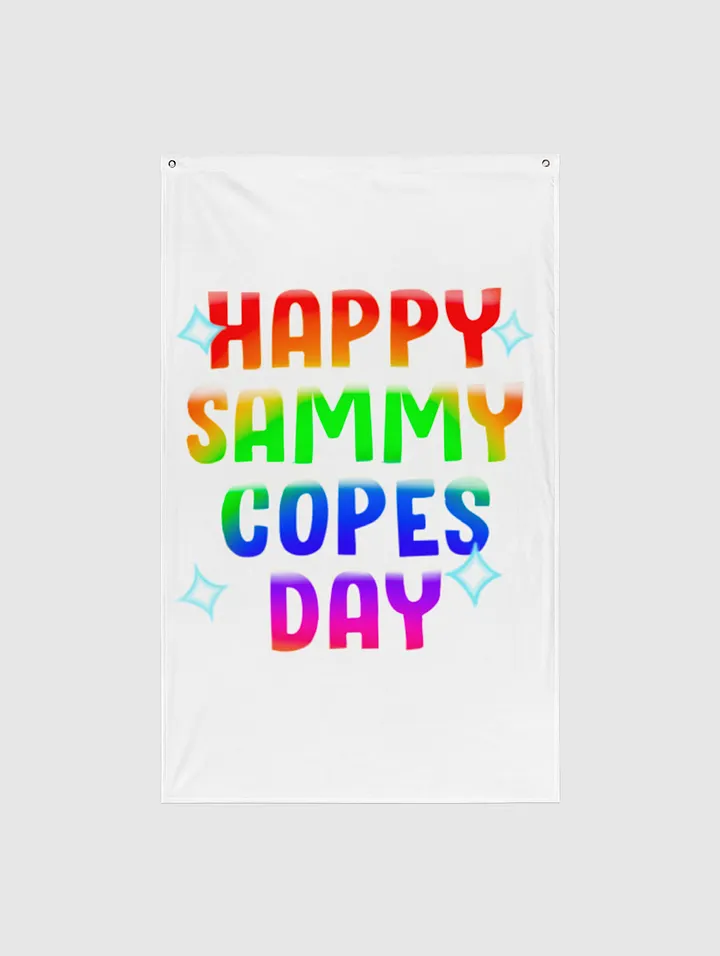 Happy Sammycopes Day Celebratory Flag product image (1)