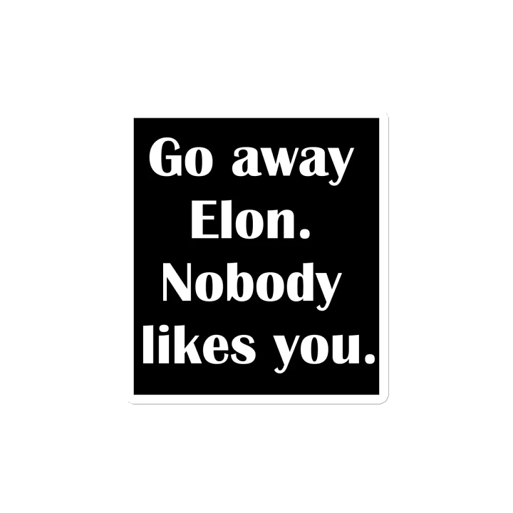 Go Away Elon Magnet product image (2)