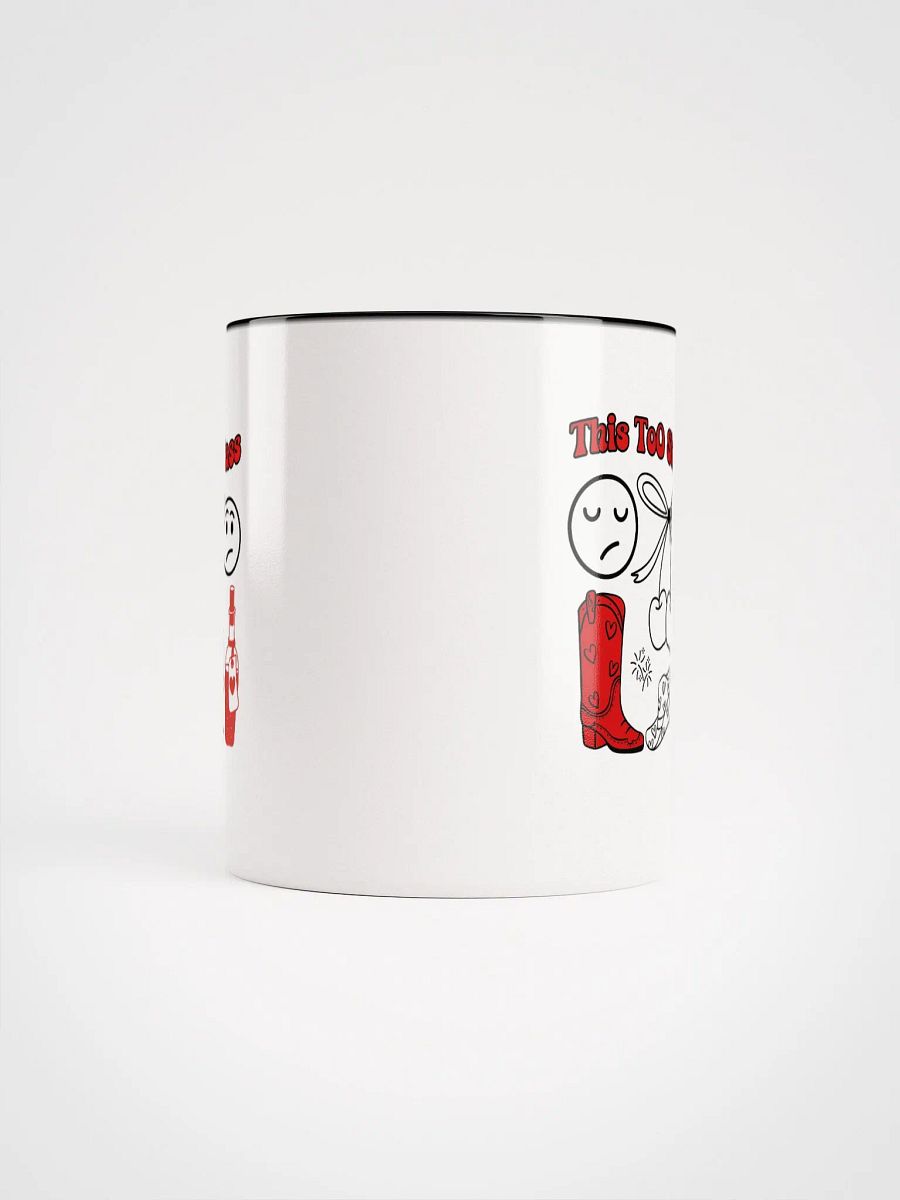 This Too Shall Pass Ceramic Mug - White product image (5)