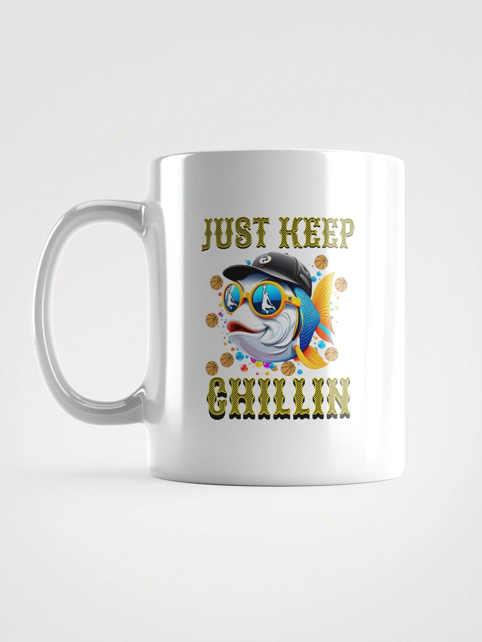 Just Keep Chillin Basketball Fish White Glossy Mug product image (1)