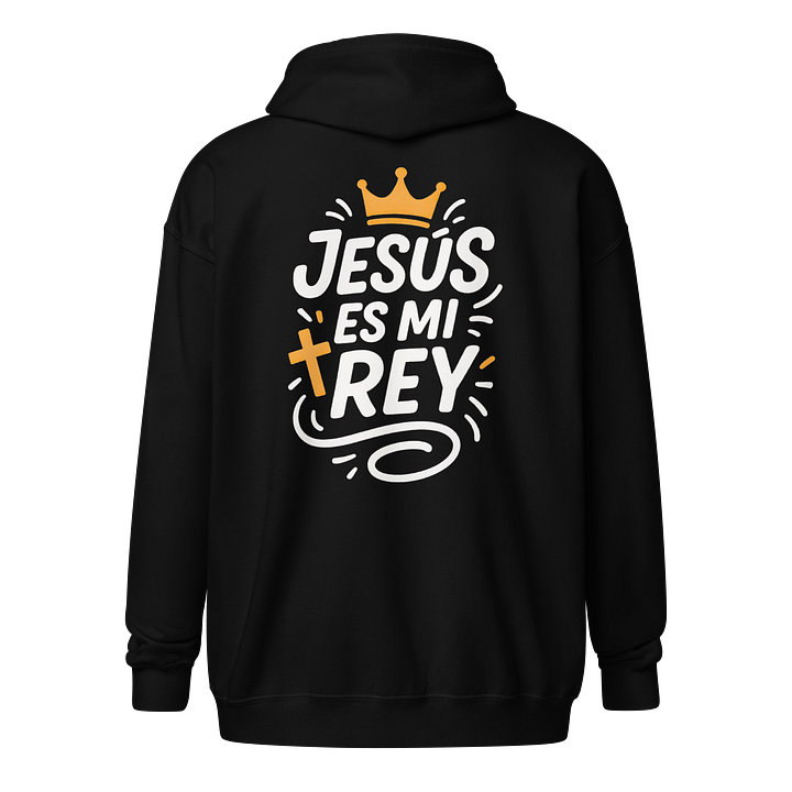 Sudadera Unisex con Capucha y Cremallera | Jesús es mi Rey product image (1)