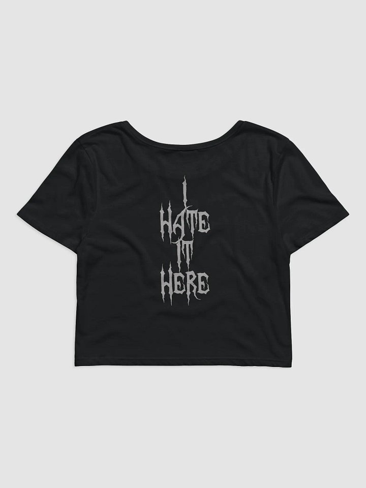 I Hate It Here - Crop product image (4)