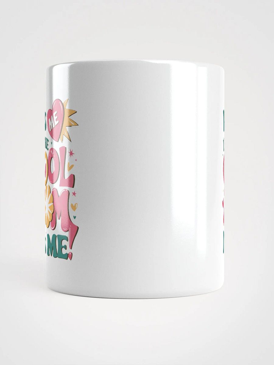Cool Mom Vibes Mug product image (15)