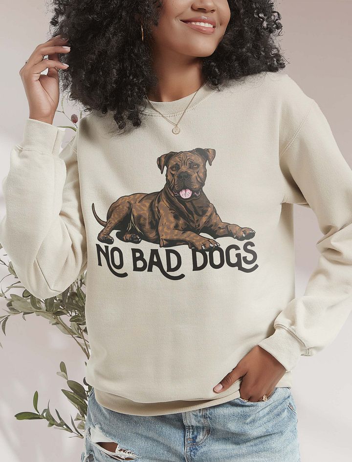 No Bad Dogs Sweatshirt of a Cane Corso(Brindle) | Funny Shirt for Cane Corso Paw-rents product image (18)
