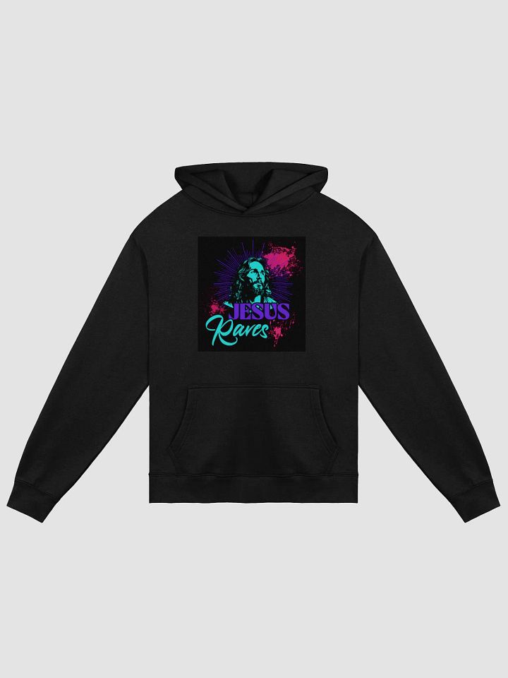 jesus raves, image on front and back, premium hoodie product image (1)