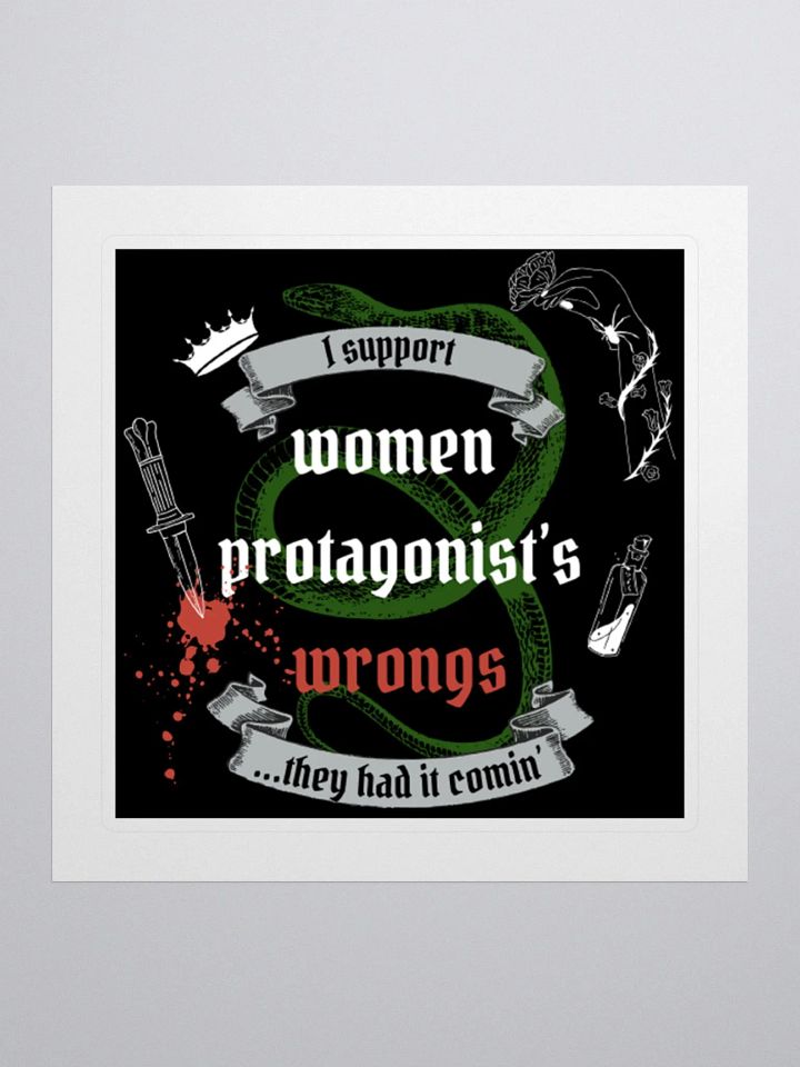 Rebellious Protagonist Empowerment: They Had It Comin' Sticker product image (1)