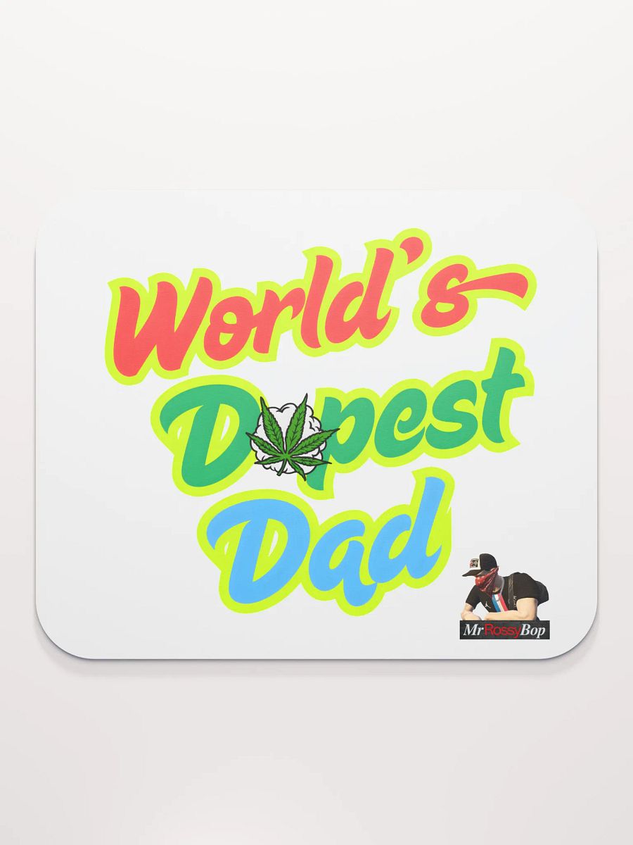Worlds dopest dad mouse pad product image (2)
