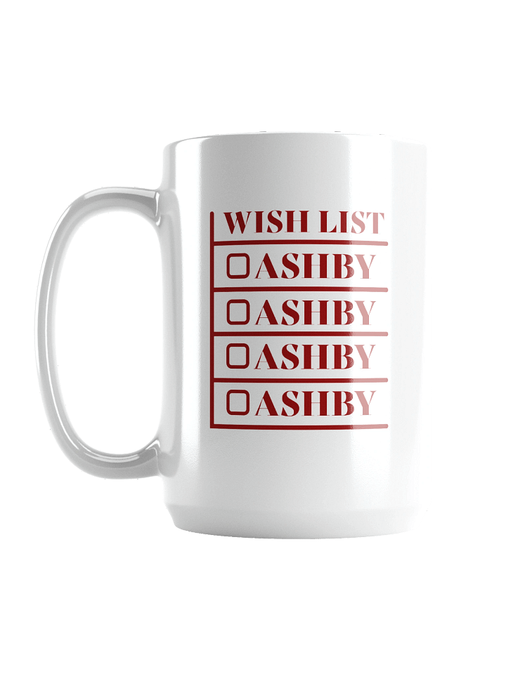ALL I WANT FOR CHRISTMAS IS ASHBY (Mug) product image (1)