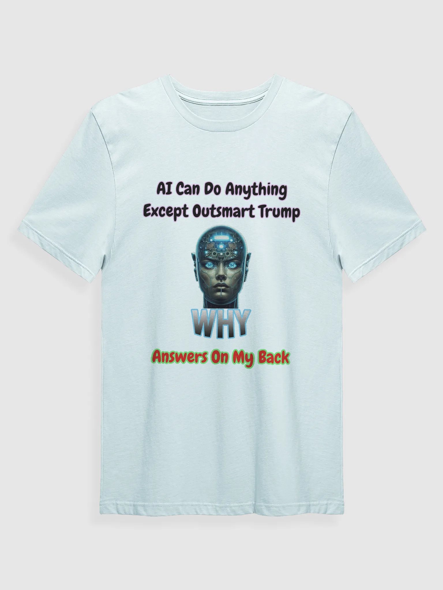 AI Can Do Anything T-Shirt product image (1)