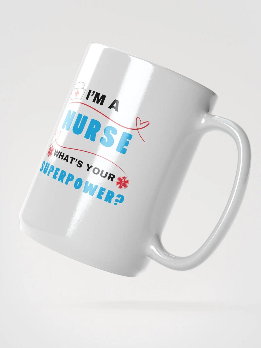 Nurse Superpower White Mug product image (2)