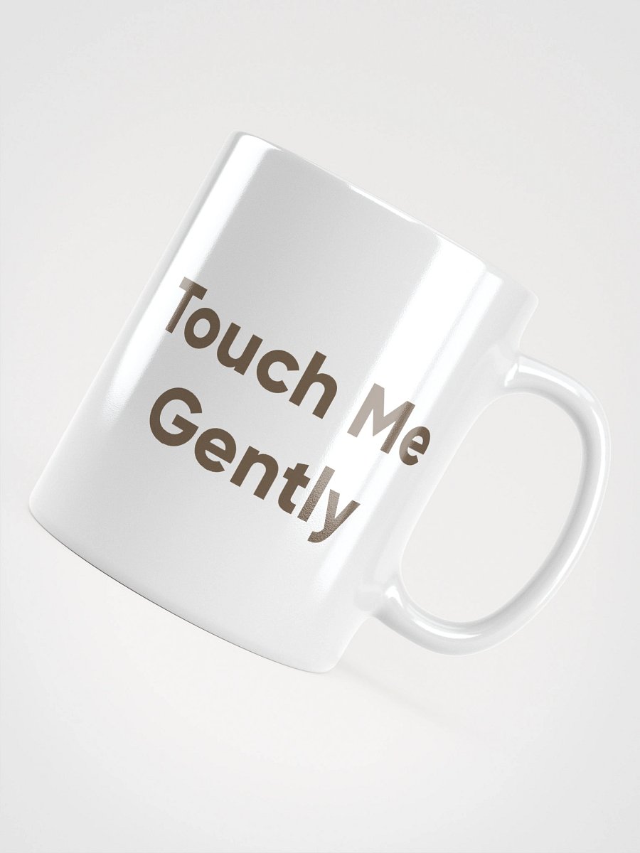 Touch Me Gently 20oz Mug product image (4)