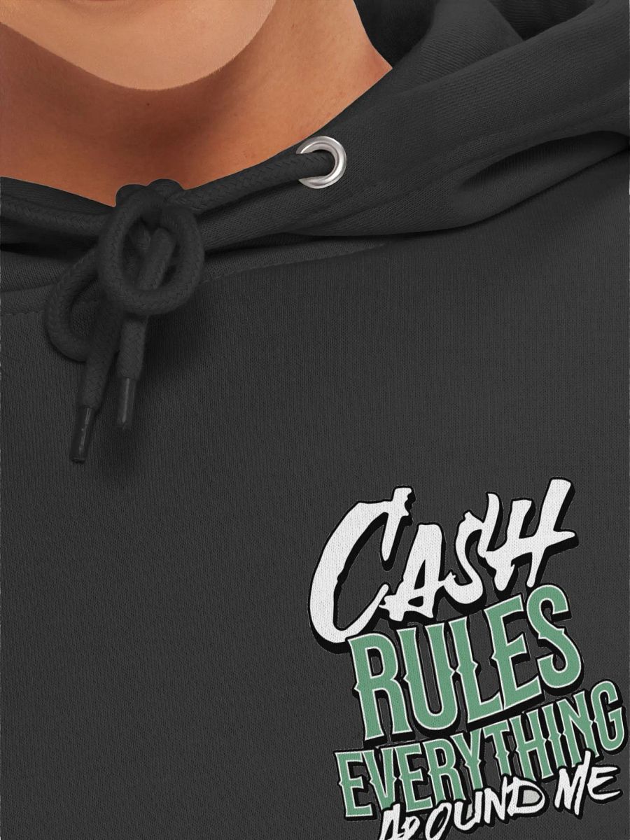 Cash Rules Everything Around Me Hoodie product image (7)