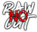 Raw No Cuts