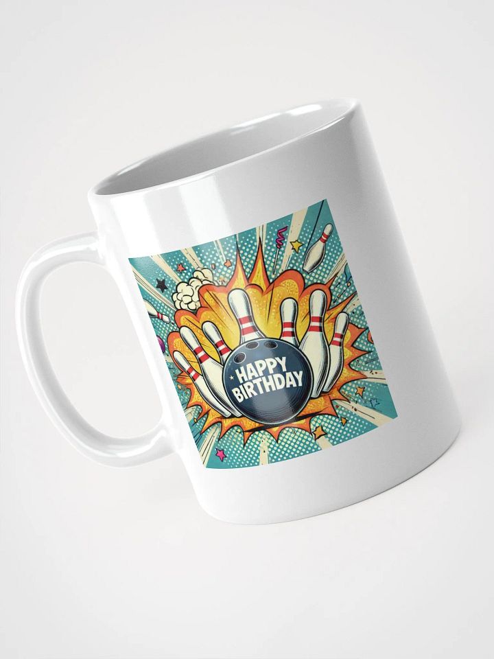 (DO NOT BUY THIS MUG) Custom Happy Birthday Bowling Mug product image (5)