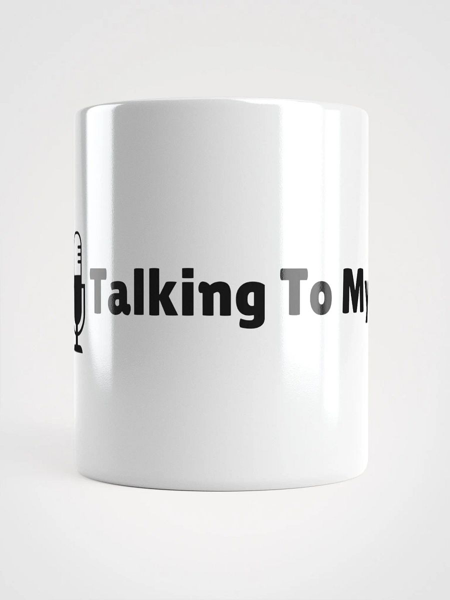Talking To Myself Mug product image (14)