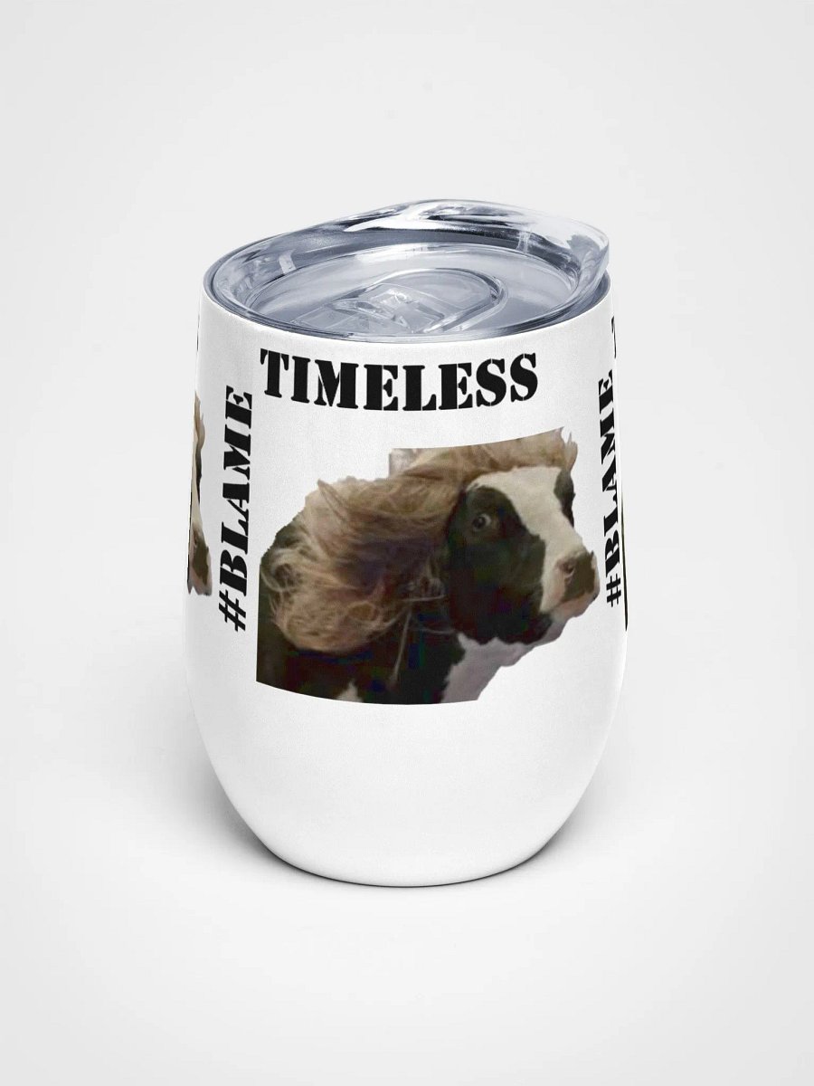 #BlameTimeless Wine Tumbler product image (1)