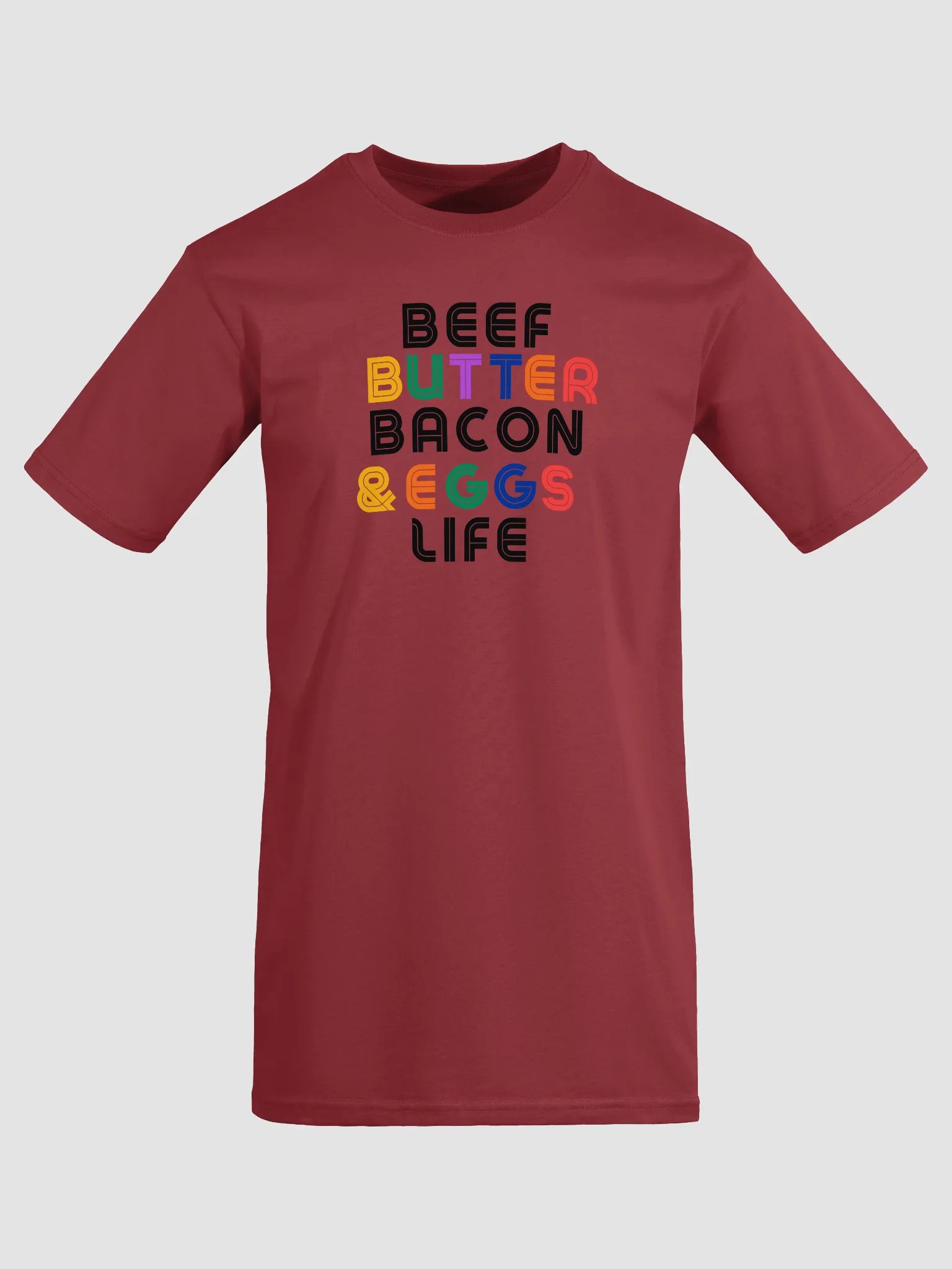 Beef, Butter, Bacon, & Eggs Life T-Shirt! product image (5)
