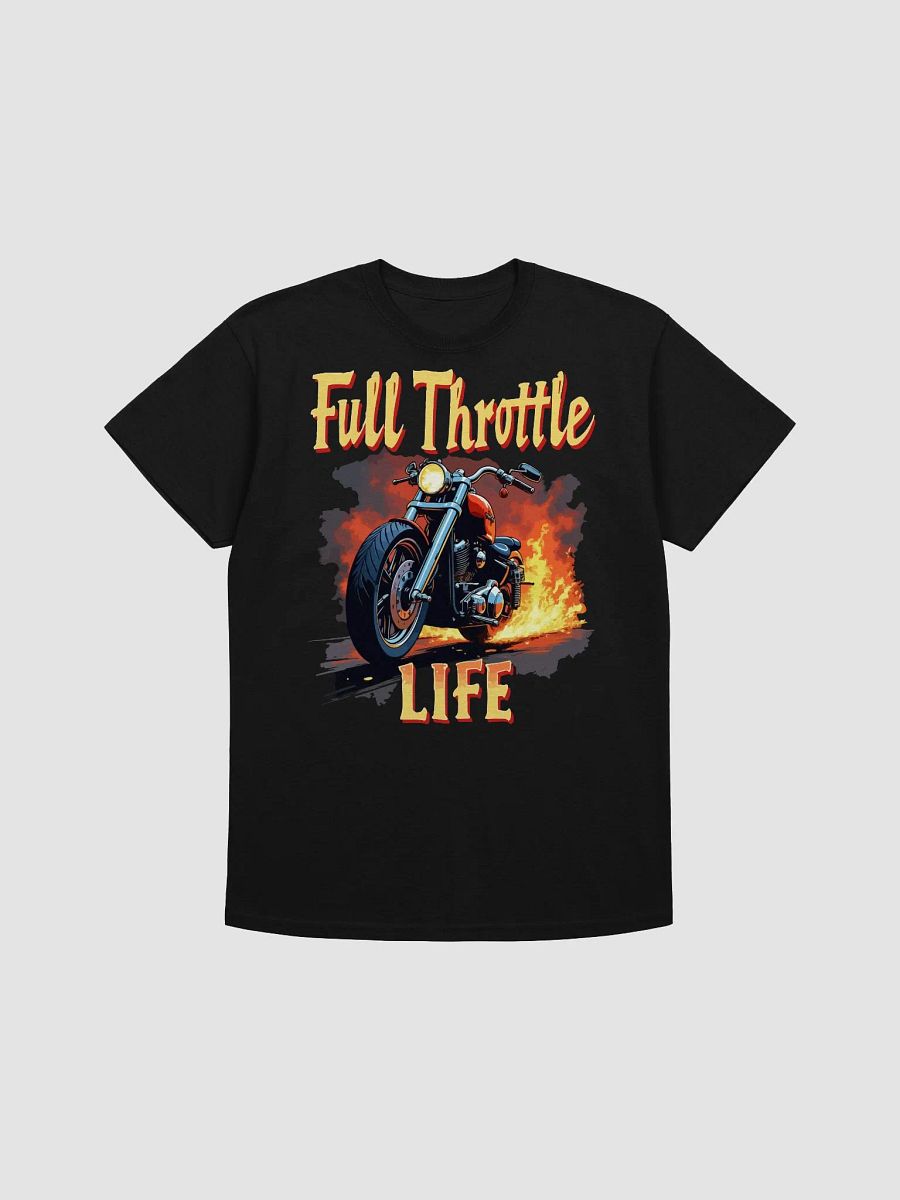 Full Throttle Life T-Shirt product image (1)