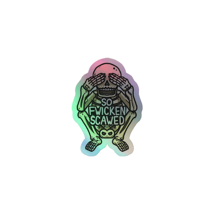 Holo So Fwicken Scawed Sticker product image (1)