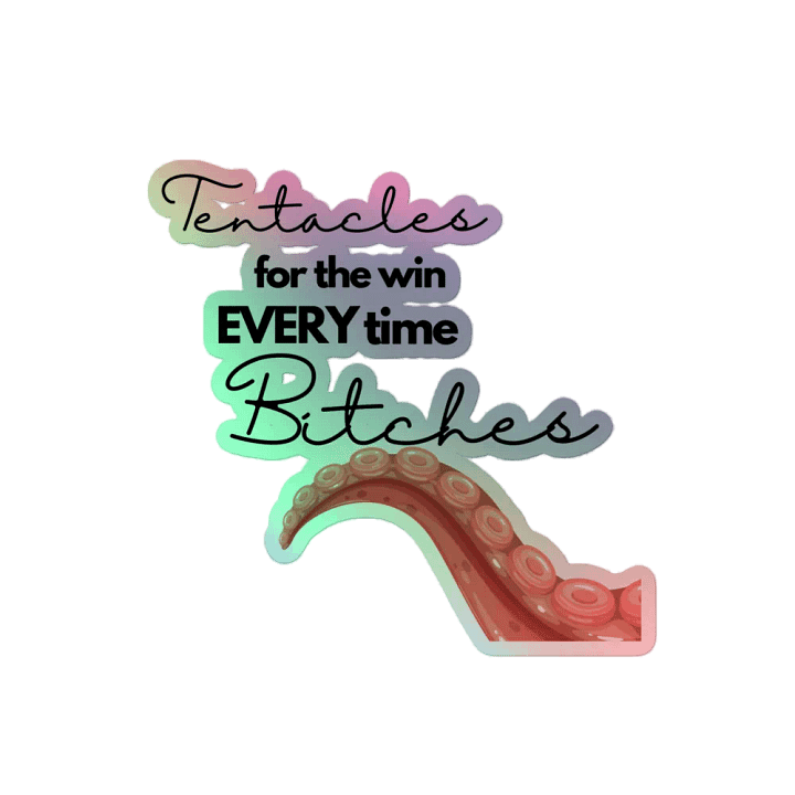 Holographic Tentacle B*tch Sticker product image (2)