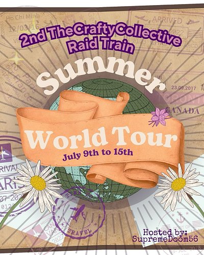 I will be taking part of the 2nd The Crafty Collective Raid Train. It will be taking place from July 9th to July 15th filled ...