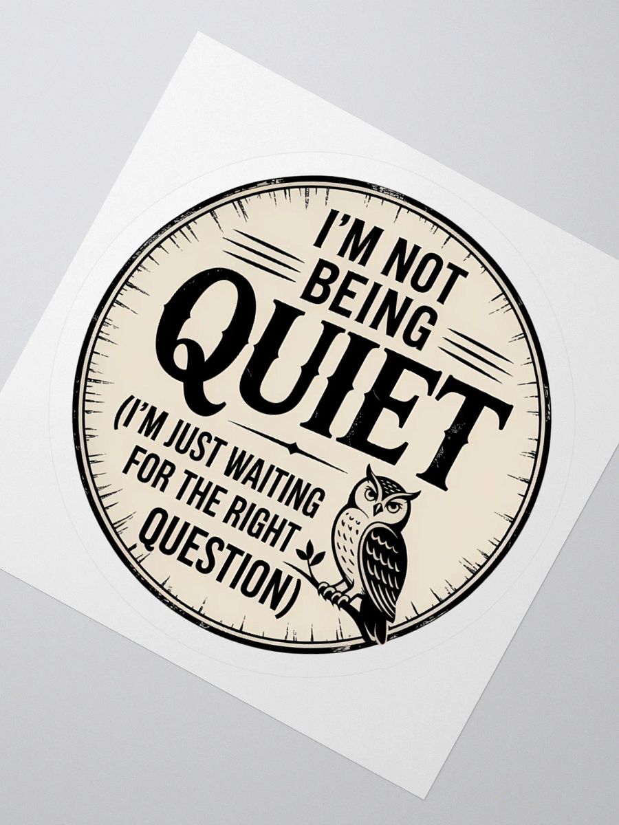 Not Being Quiet Human Design projector Sticker product image (4)
