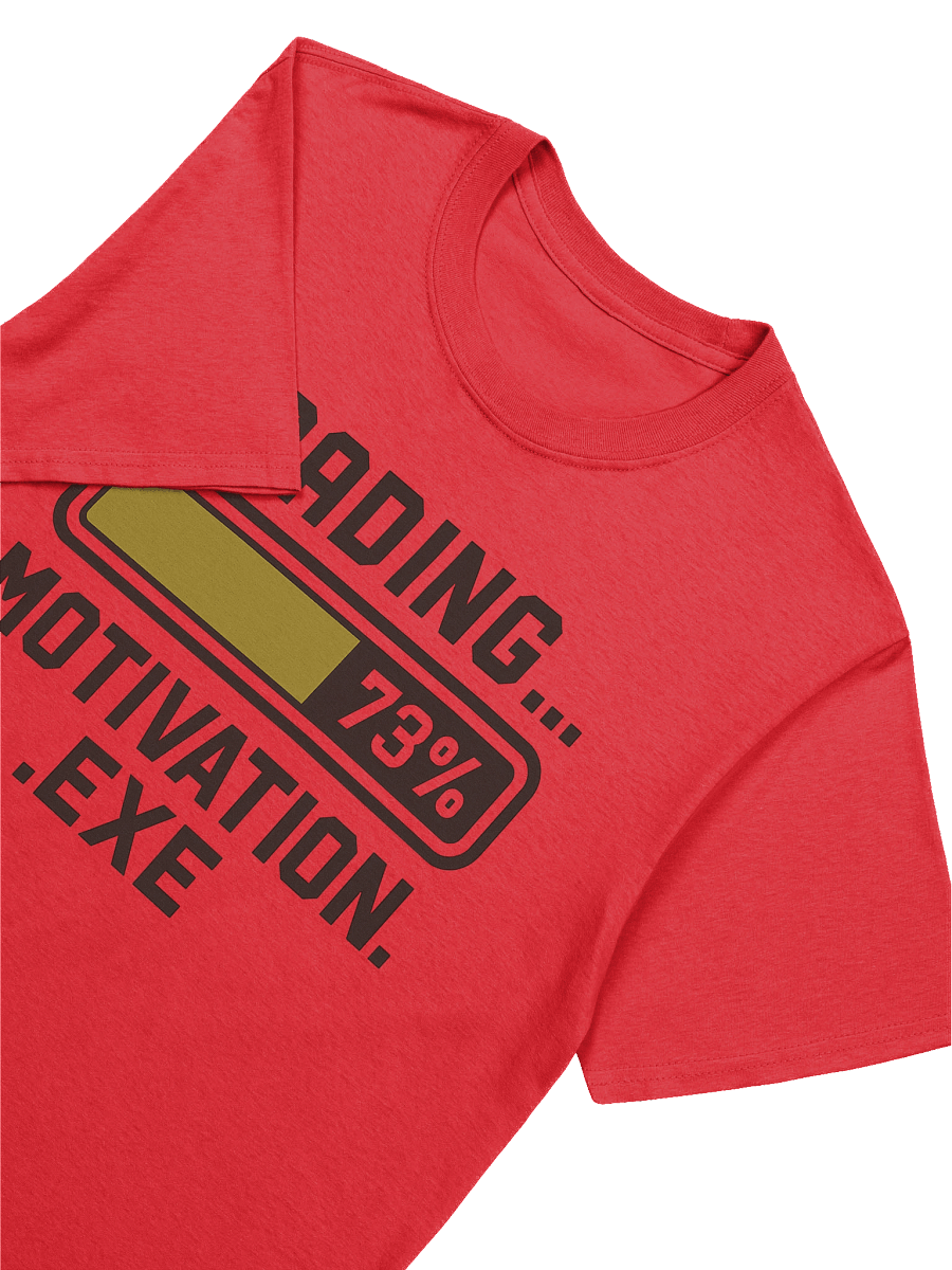 Loading… Motivation.exe – Funny Gamer & Work-Life T-Shirt product image (7)