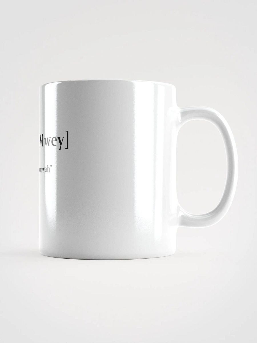 Mwey mwey Mug product image (1)