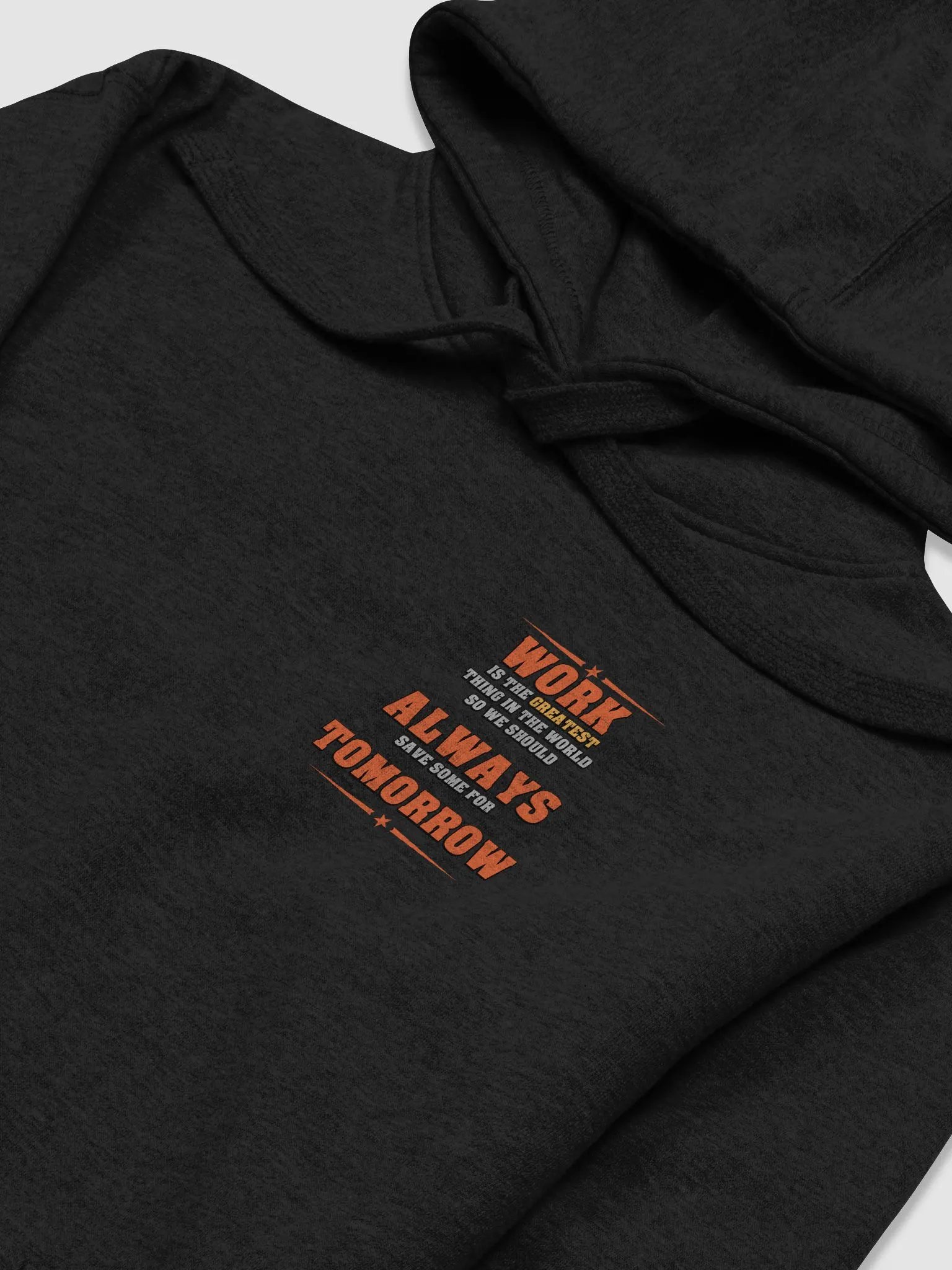 Save Some Work For Tomorrow Unisex Hoodie product image (29)