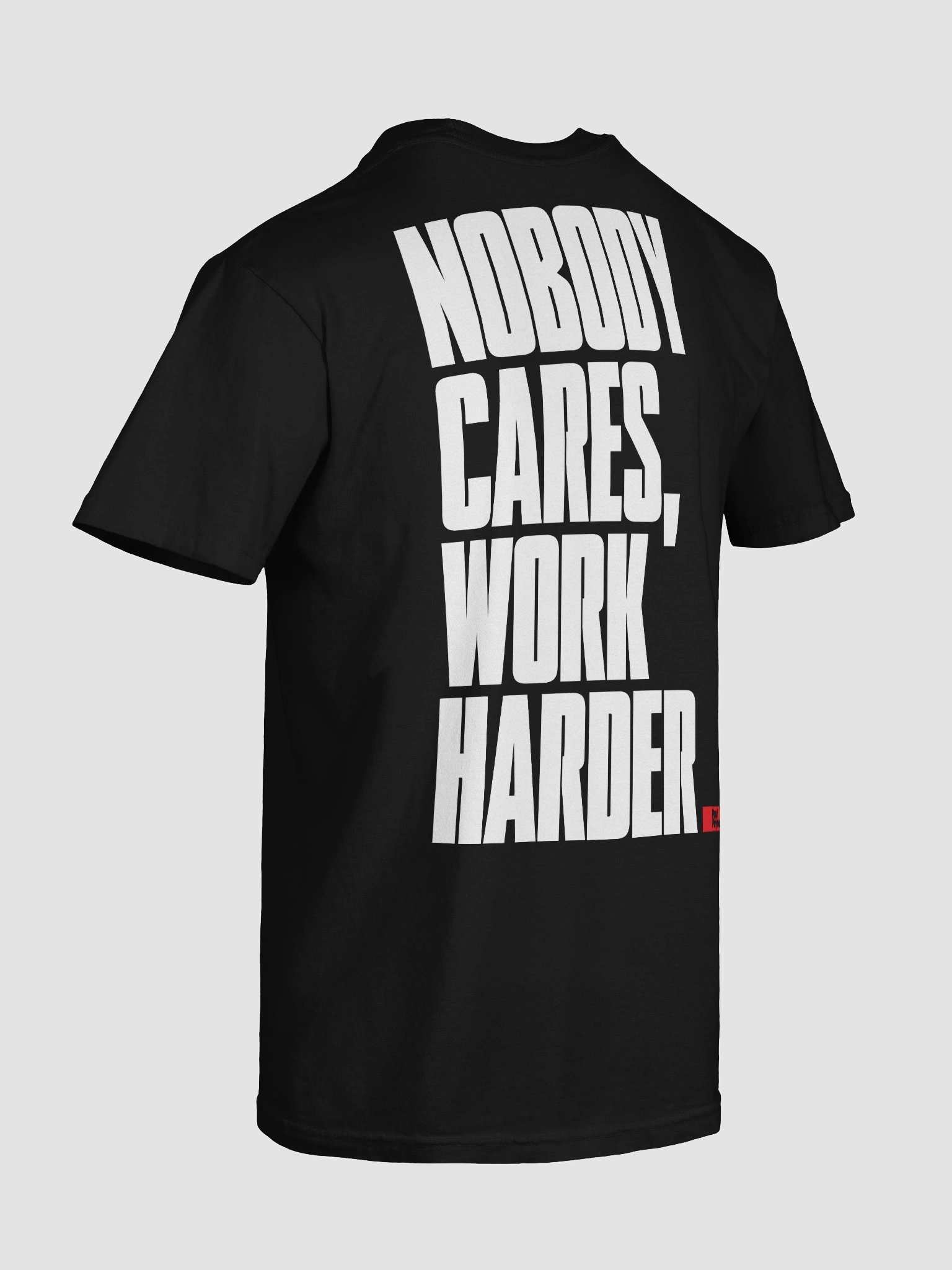 Nobody Cares Work Harder Silhouette T-Shirt product image (8)